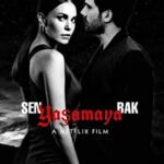 Sen Yaşamaya Bak izle