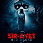 Sir-Ayet: Ölü Doğan izle