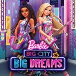Barbie: Büyük Şehir, Büyük Hayaller izle