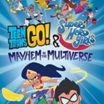 Teen Titans Go! & DC Super Hero Girls: Mayhem in the Multiverse izle