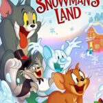 Tom ve Jerry Kardan Adamın Ülkesi izle