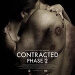 Contracted: Phase II izle