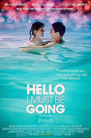 Hello I Must Be Going izle