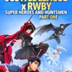 Justice League x RWBY: Super Heroes & Huntsmen, Part One izle