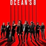 Ocean’s 8 izle