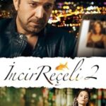 İncir Reçeli 2 izle