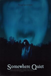 Somewhere Quiet izle