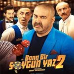 Bana Bir Soygun Yaz 2 izle