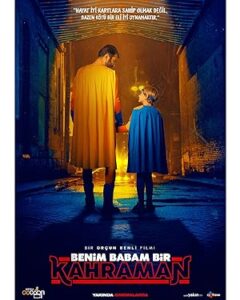 Benim Babam Bir Kahraman izle