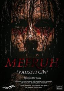 Mefruh: Vahşeti Cin izle