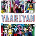 Yaariyan izle