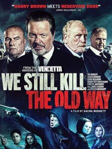 Biz Eski Usul Öldürürüz izle