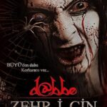 Dabbe 5: Zehr-i Cin izle