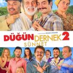 Düğün Dernek 2: Sünnet izle
