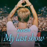 Avicii – Son Konserim izle