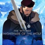 The Witcher: Nightmare of the Wolf izle