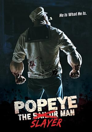 Popeye the Slayer Man izle