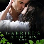 Gabriel’s Redemption: Part Two izle