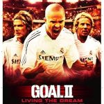 Gol! 2: Bir Rüyayı Yaşamak izle
