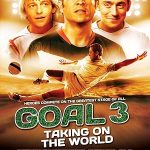 Gol! 3: Dünya Kupası izle