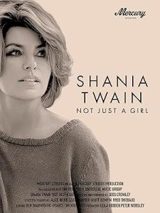 Shania Twain: Not Just a Girl izle