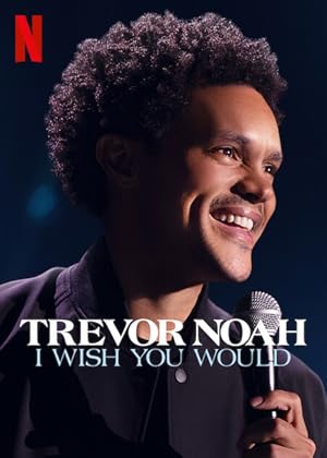 Trevor Noah: I Wish You Would izle