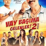 Vay Başıma Gelenler 2 Buçuk izle