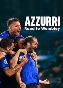 Gök Mavilerin Rüyası: Wembley’e Giden Yol