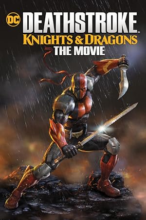 Deathstroke Knights & Dragons The Movie izle