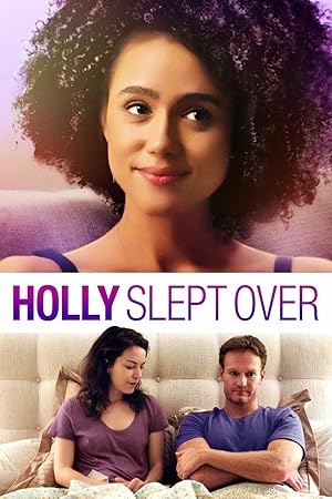 Holly Slept Over izle