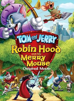 Tom ve Jerry Robin Hood Masalı izle